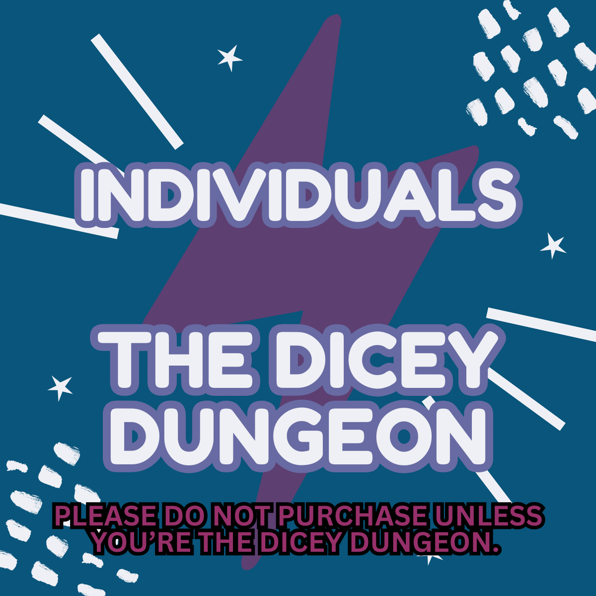 DICEY DICE - Individuals