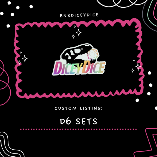 DICEY DICE - D6 Sets