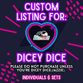 Custom listing graphic for Dicey Dice (Jazzie). Please do not purchase unless you’re Dicey Dice (Jazzie).