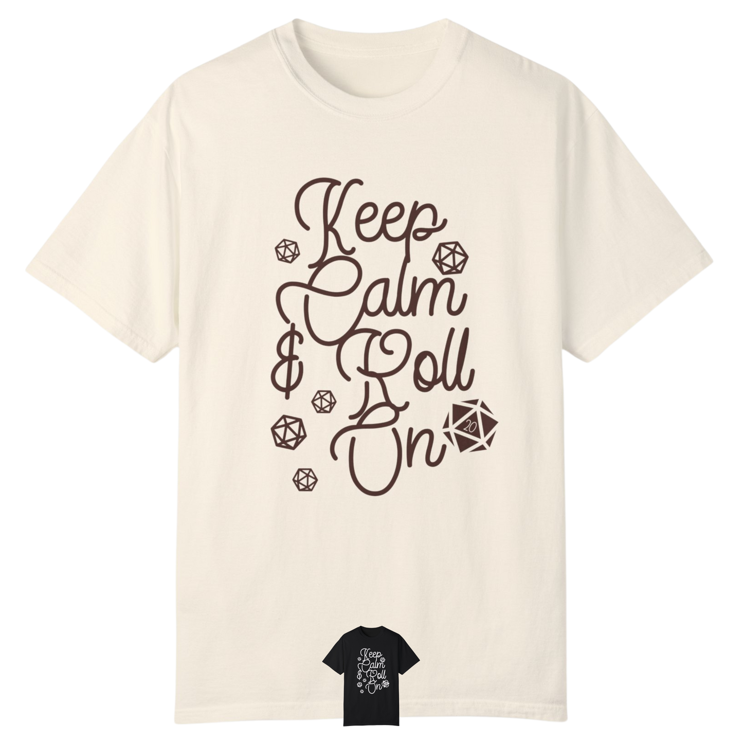 Keep Calm & Roll On | Comfort Colors T-Shirt