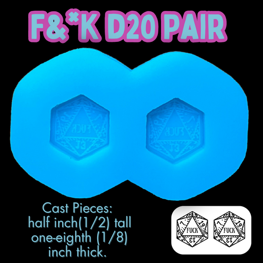 F&*K D20 Earring Mold